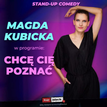 Szczecinek Wydarzenie Stand-up W programie ''Chcę cię poznać"