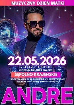 Sępólno Krajeńskie Wydarzenie Koncert Muzyczny Dzień Matki z Andre!
