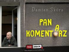 Szczecinek Wydarzenie Stand-up Damian Skóra w programie "Pan Komentarz" + Polska Komentująca na żywo